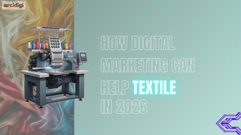 How digital marketing can help textile in 2026