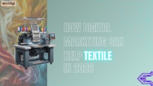 How digital marketing can help textile in 2026